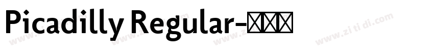 Picadilly Regular字体转换